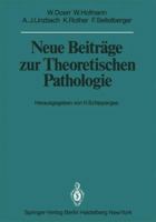 Neue Beitrage Zur Theoretischen Pathologie 3642680054 Book Cover