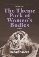 Theme Park of Women's Bodies 1949344428 Book Cover