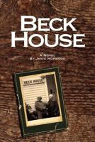 Beck House 0615530753 Book Cover
