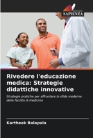 Rivedere l'educazione medica: Strategie didattiche innovative 6207344685 Book Cover