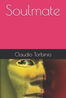 Soulmate (Ogni tipo d'amore) (Italian Edition) B0FPWT22SN Book Cover