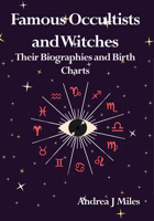 Famous Occultists and Witches 1739973313 Book Cover