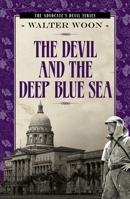 The Devil and the Deep Blue Sea 9814561029 Book Cover