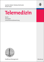 Telemedizin: Markt, Strategien, Unternehmensbewertung 3486584510 Book Cover