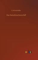 Das Naturforscherschiff 3742847902 Book Cover