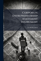 Corporate Entrepreneurship Assessment Instrument 1025098978 Book Cover
