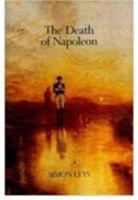La mort de Napoléon 0374135657 Book Cover