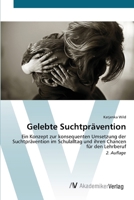 Gelebte Suchtprävention 613635229X Book Cover