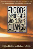 Floods, Droughts, and Climate Change 0816522502 Book Cover