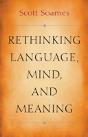Rethinking Language, Mind, and Meaning 0691211493 Book Cover