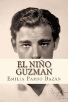 El Ni�o de Guzm�n 1548445711 Book Cover