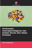 Síndromes neuropsicológicas nas lesões focais dos lobos frontais (Portuguese Edition) 6208023122 Book Cover
