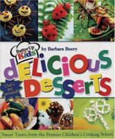 Batter Up Kids: Delicious Desserts (Batter Up Kids) 1586853651 Book Cover