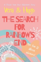 Vera & Hugo: The Search for Rainbow's End: A Choose Your Own Adventure Story B0DV3RCVHT Book Cover