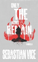 Only the Numb Remain B0G5128GRK Book Cover