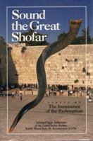 Sound the Great Shofar: The Imminence of the Redemption 082660482X Book Cover