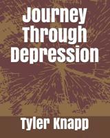Journey Through Depression 1080413189 Book Cover