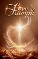 Love's Triumph 9197370010 Book Cover