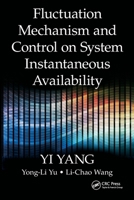 Fluctuation Mechanism and Control on System Instantaneous Availability 1138894273 Book Cover