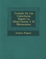 Tratado de Las Calenturas Segun La Observacion y El Mecanismo 1179720989 Book Cover