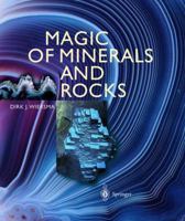 Magic of Minerals and Rocks 3642622518 Book Cover