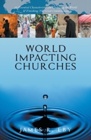 World Impacting Churches 1643140809 Book Cover