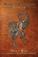 Hell's Well 1949691810 Book Cover