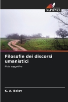Filosofie dei discorsi umanistici: Note soggettive (Italian Edition) 6206818330 Book Cover