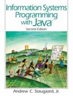 Information Systems Programming with Java (2nd Edition) 0131018604 Book Cover