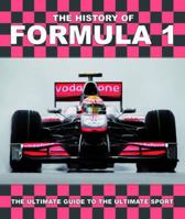 The History of Formula 1 1848527640 Book Cover