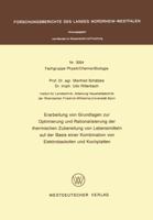 Erarbeitung Von Grundlagen Zur Optimierung Und Rationalisierung Der Thermischen Zubereitung Von Lebensmitteln Auf Der Basis Einer Kombination Von Elektrobackofen Und Kochplatten 353103054X Book Cover