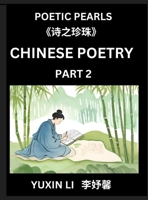Chinese Poetry (Part 2)- Learn New Mandarin Chinese Poems with Simplified Characters and English Interpretations, Easy Lessons for Beginners to ... Language and Culture (Chinese Edition) B0DRFTQG64 Book Cover