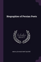 Biographies of Persian Poets 1377366804 Book Cover