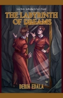 The Labyrinth of Dreams (Curse Words: Spellcasting for Fun and Prophet) B0FKQV5BMC Book Cover