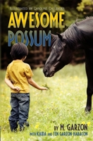 Awesome Possum (Awesome Possum Pony Club, #1) 098800139X Book Cover