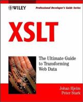 XSLT: Professional Developer's Guide (With CD-ROM) 0471406031 Book Cover