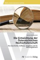 Die Entwicklung Der Osterreichischen Hochschulerschaft 3639485610 Book Cover
