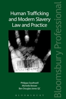 Human Trafficking and Modern Slavery: Law and Practice: Law and Practice 1784519332 Book Cover