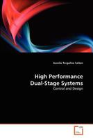 High Performance Dual-Stage Systems: Control and Design 3639377052 Book Cover