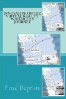 Innovative on the Virtual Reality Windrush's Journey 1723199591 Book Cover