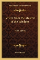 Letters From the Masters of the Wisdom 1881-1888 101571045X Book Cover
