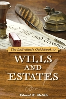 Your Guide to Wills and Estates 1620235080 Book Cover