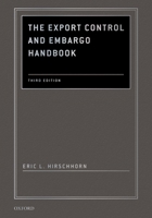 The Export Control and Embargo Handbook 0195391519 Book Cover