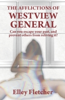 The Afflictions Of Westview General B0BV4715CV Book Cover