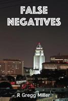 False Negatives 0692668608 Book Cover