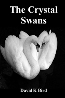 The Crystal Swans 152391601X Book Cover