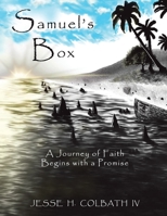 Samuel's Box: Righteous Journey 1665563990 Book Cover