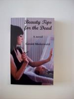 Beauty Tips for the Dead 098324670X Book Cover