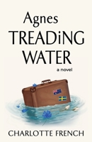 Agnes, Treading Water 0645829412 Book Cover