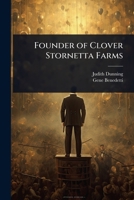 Founder of Clover Stornetta Farms 1024103935 Book Cover